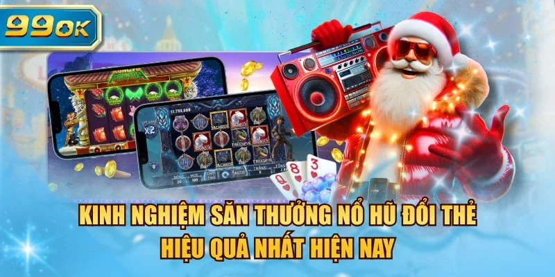 nổ hũ đổi thẻ